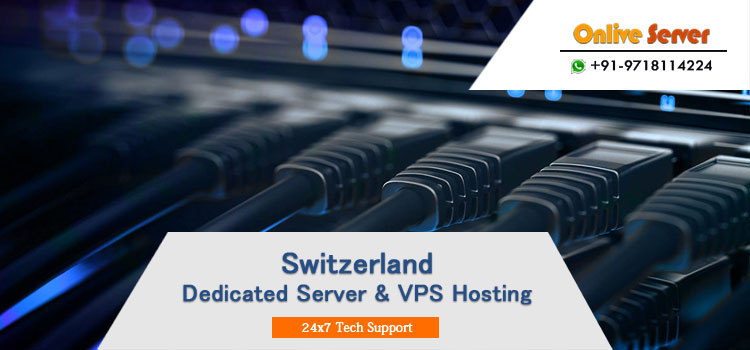 Extreme power, flexibility and control With Switzerland VPS Hosting, Dedicated Server
