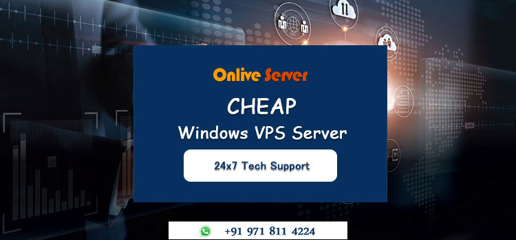 Cheap Windows VPS Server Designed By Onlive Server Technology