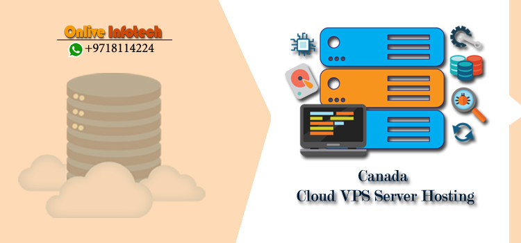 Why Canada VPS Hosting Preferred by Small Business Onlive Infotech