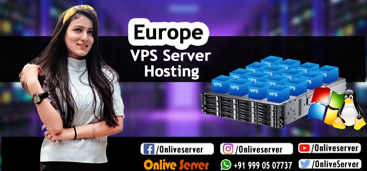 Europe VPS Server Hosting Cheap | Linux/windows Plans