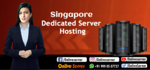 Singapore Dedicated Server Hosting