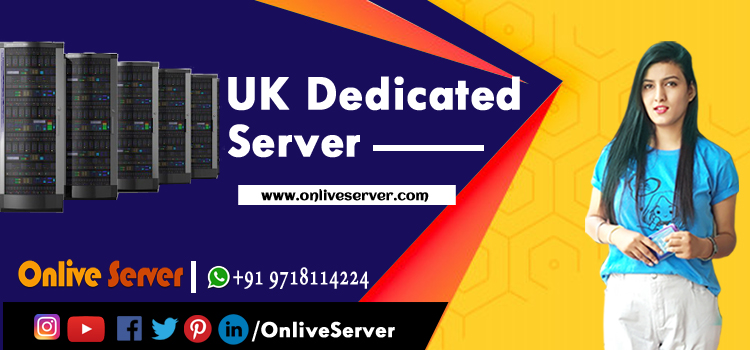 How To Choose Best UK Dedicated Server Hosting Plans