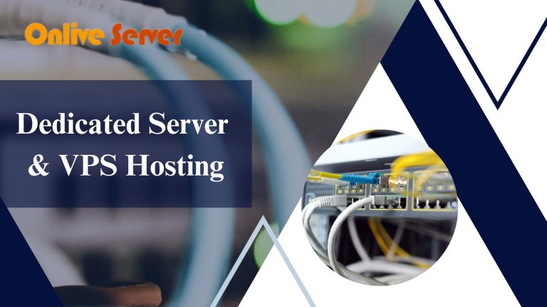 Utilize the Dedicated Server & VPS Hosting Service Professionally
