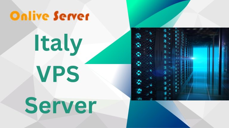 Italy VPS Server- Ultimate solution for your business
