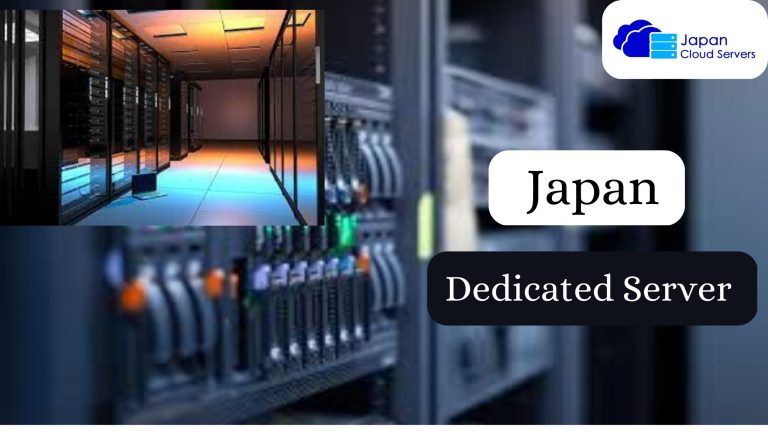 Guide for Picking the Right Japan-Dedicated Server for Your Business