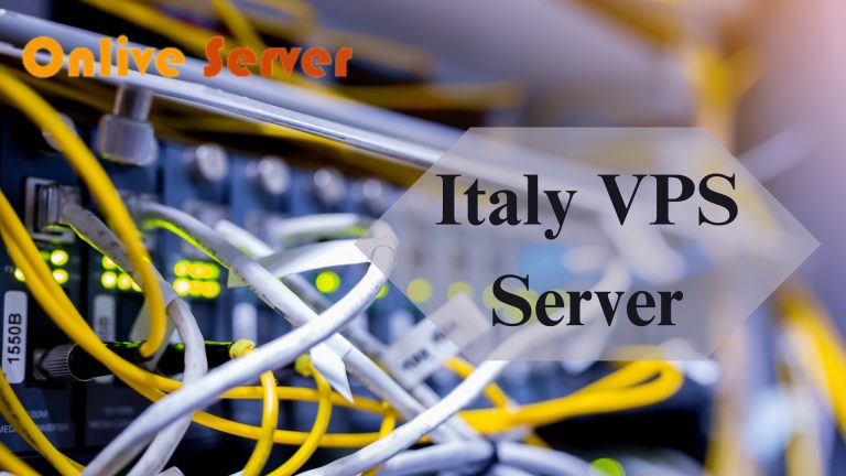 Italy VPS Server: Ensure a Faster Load Time for Your Website with Onlive Server